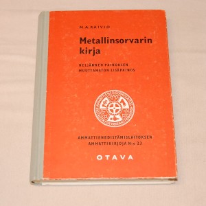 N.A. Raivio Metallinsorvarin kirja